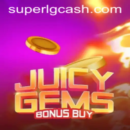 Unveiling the Exciting World of JuicyGemsBonusBuy with SuperLG Club